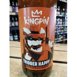 Kingpin Trigger Happy